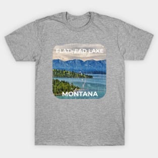 FLATHEAD LAKE MONTANA T-Shirt